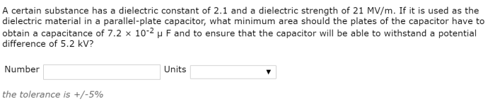 A certain substance has a dielectric constant of 2.8